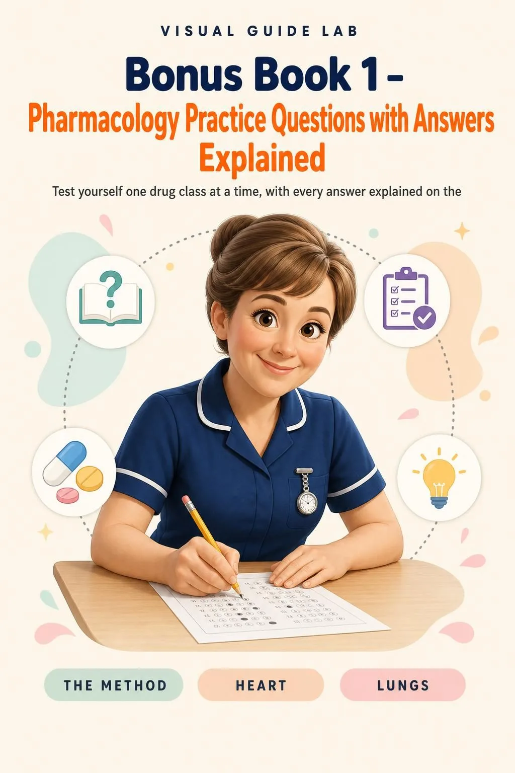 Bonus Book 1 – Pharmacology Practice Questions with Answers Explained